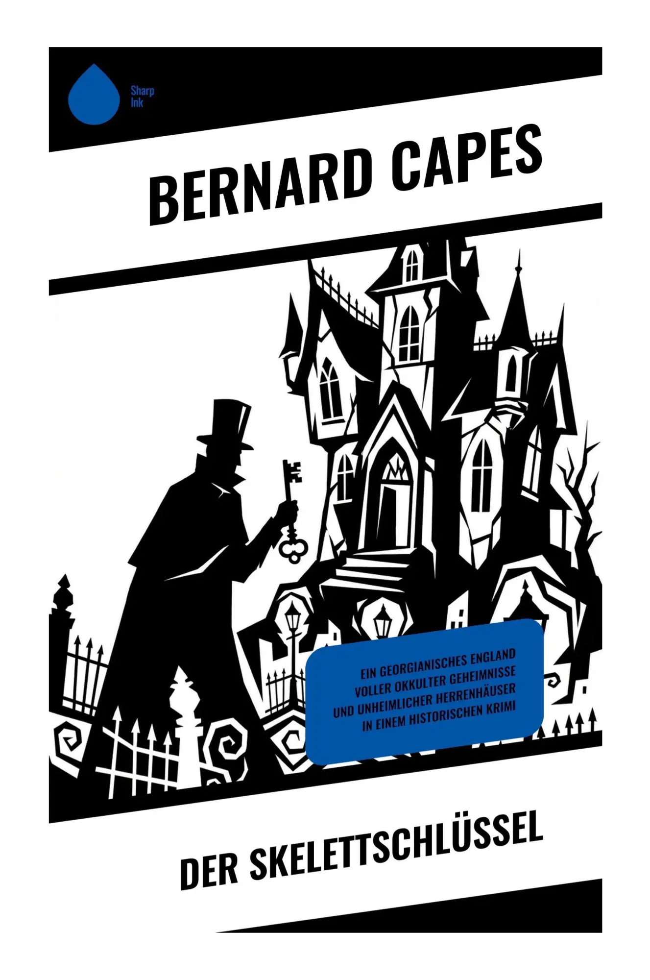 Cover: 9788028512538 | Der Skelettschlüssel | Bernard Capes | Taschenbuch | 124 S. | Deutsch