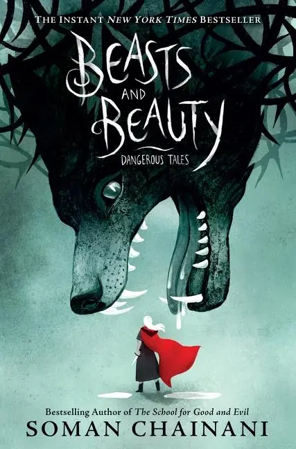 Cover: 9780062652638 | Beasts and Beauty | Dangerous Tales | Soman Chainani | Buch | Gebunden