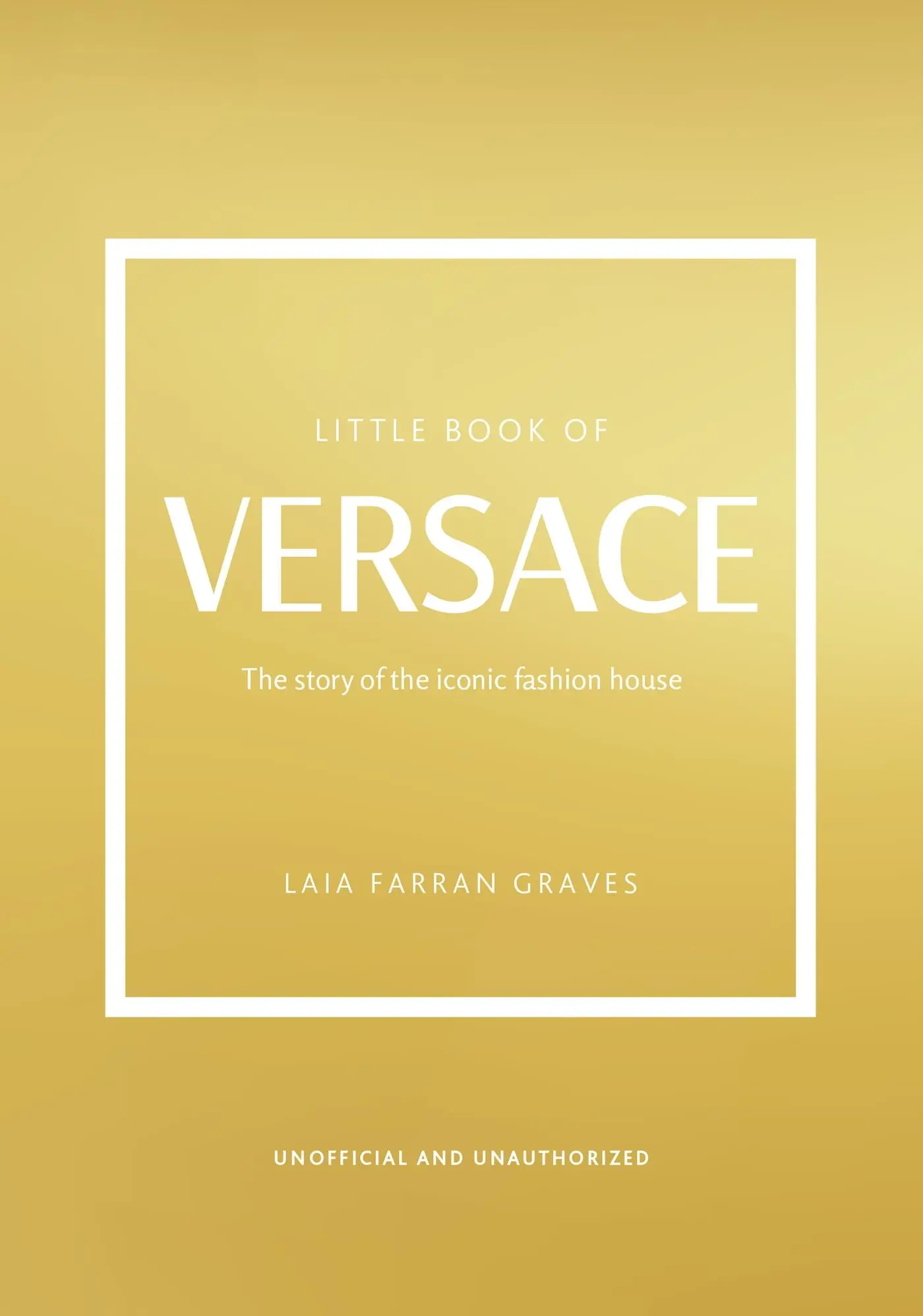 Cover: 9781802792638 | Little Book of Versace | The Story of the Iconic Fashion House | Buch
