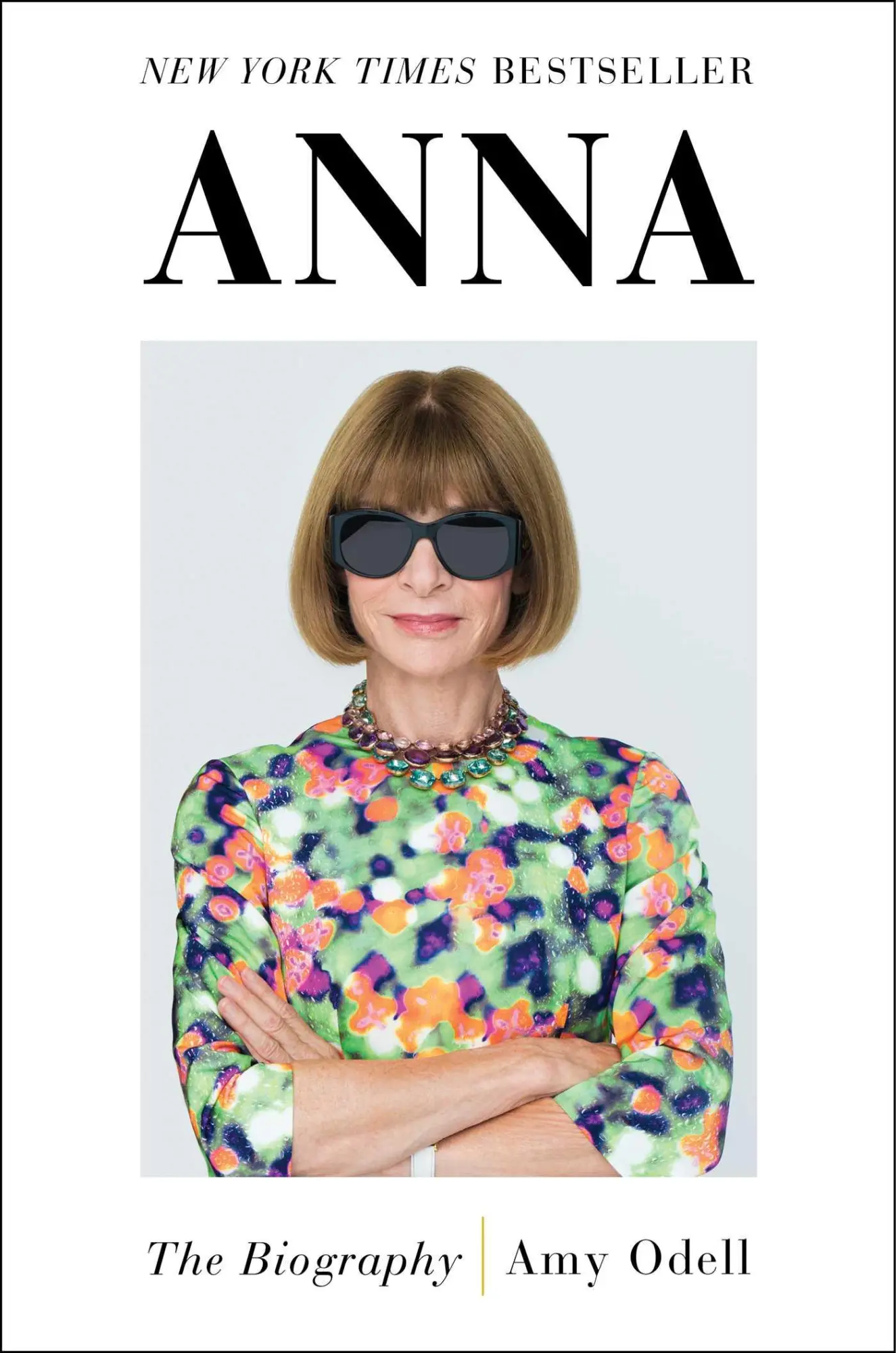 Cover: 9781982122638 | Anna | The Biography | Amy Odell | Buch | Englisch | 2022