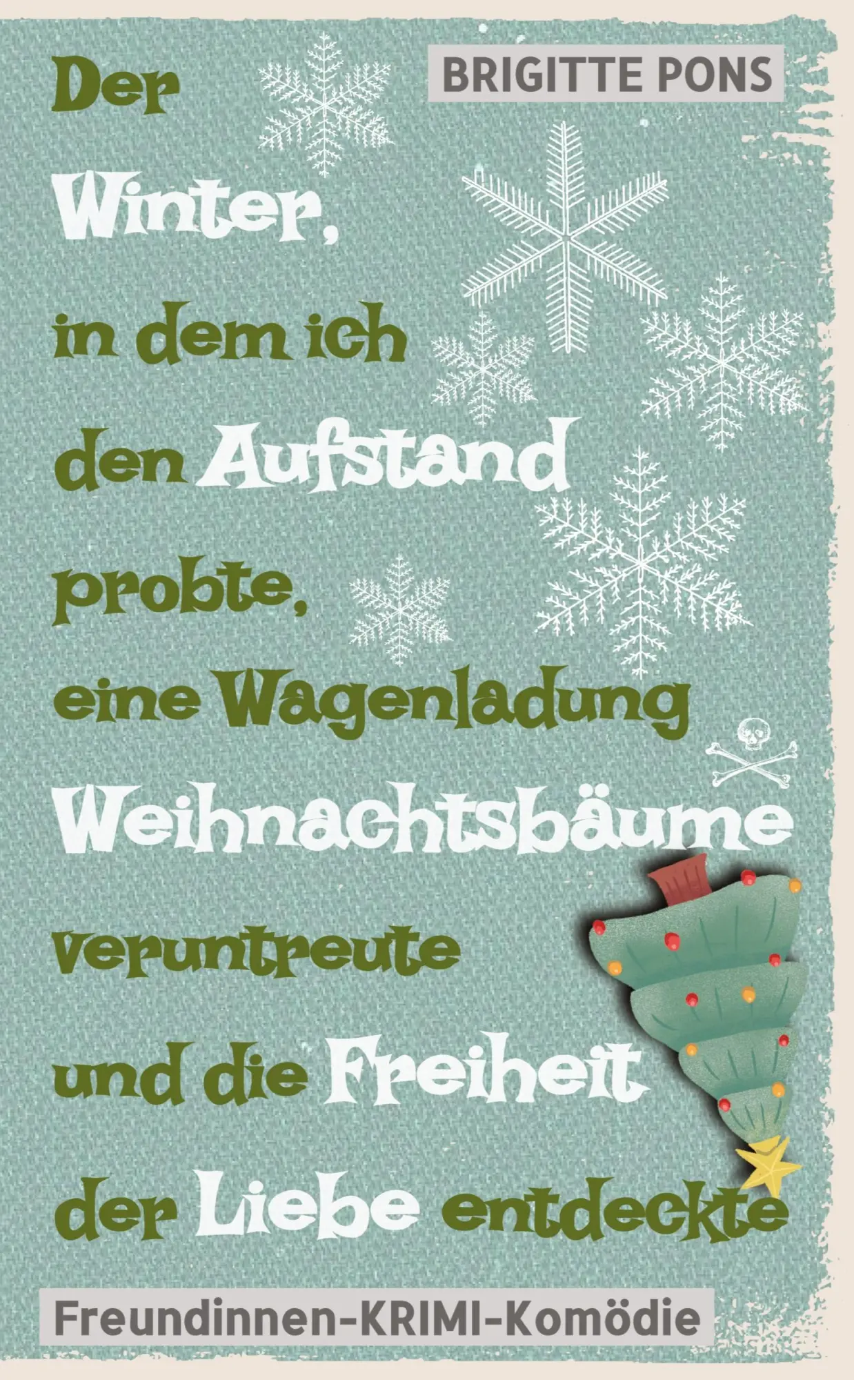 Cover: 9783384102638 | Der Winter, in dem ich den Aufstand probte, eine Wagenladung...