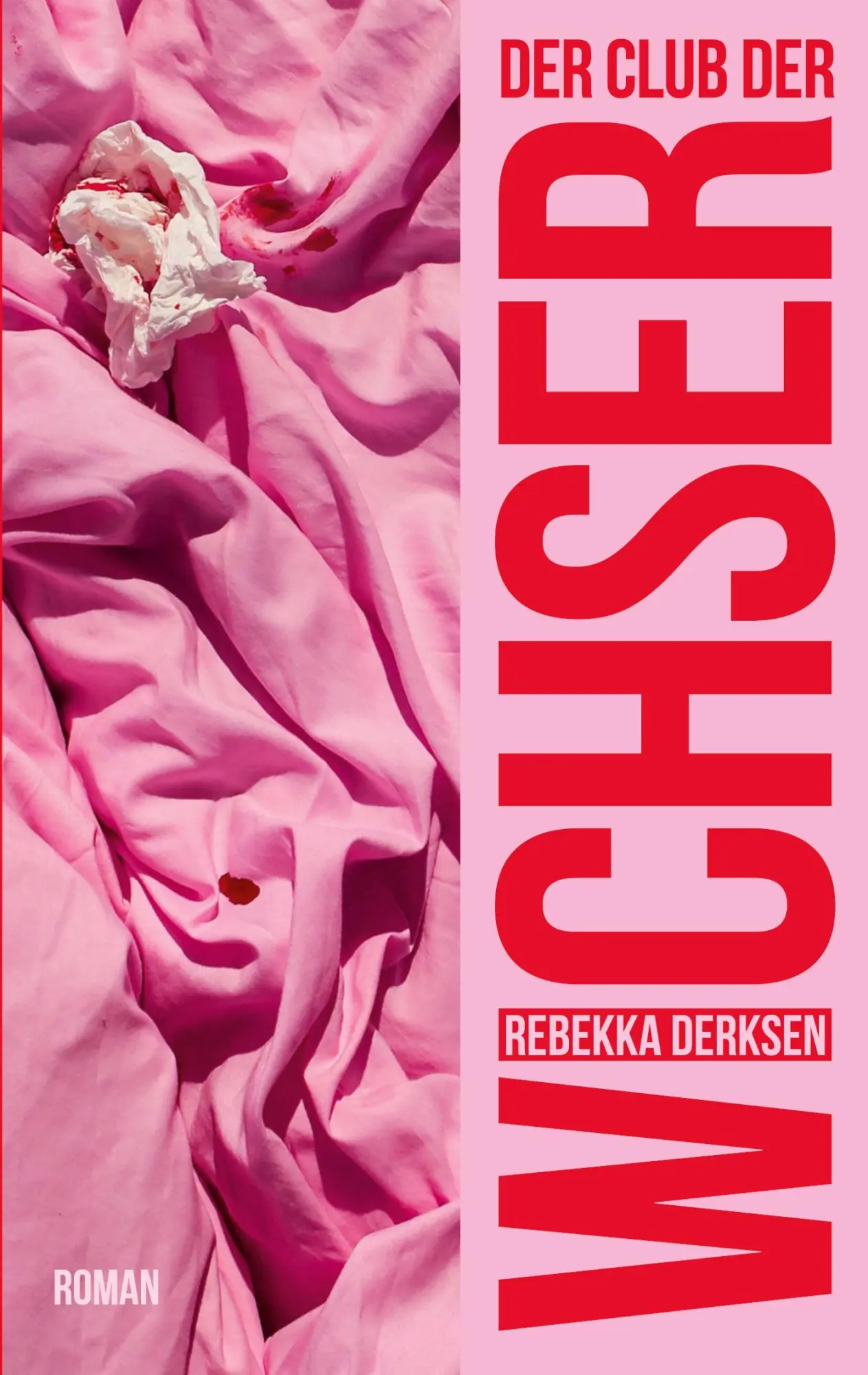 Cover: 9783695132638 | Der Club der Wichser | Rebekka Derksen | Taschenbuch | 318 S. | 2025
