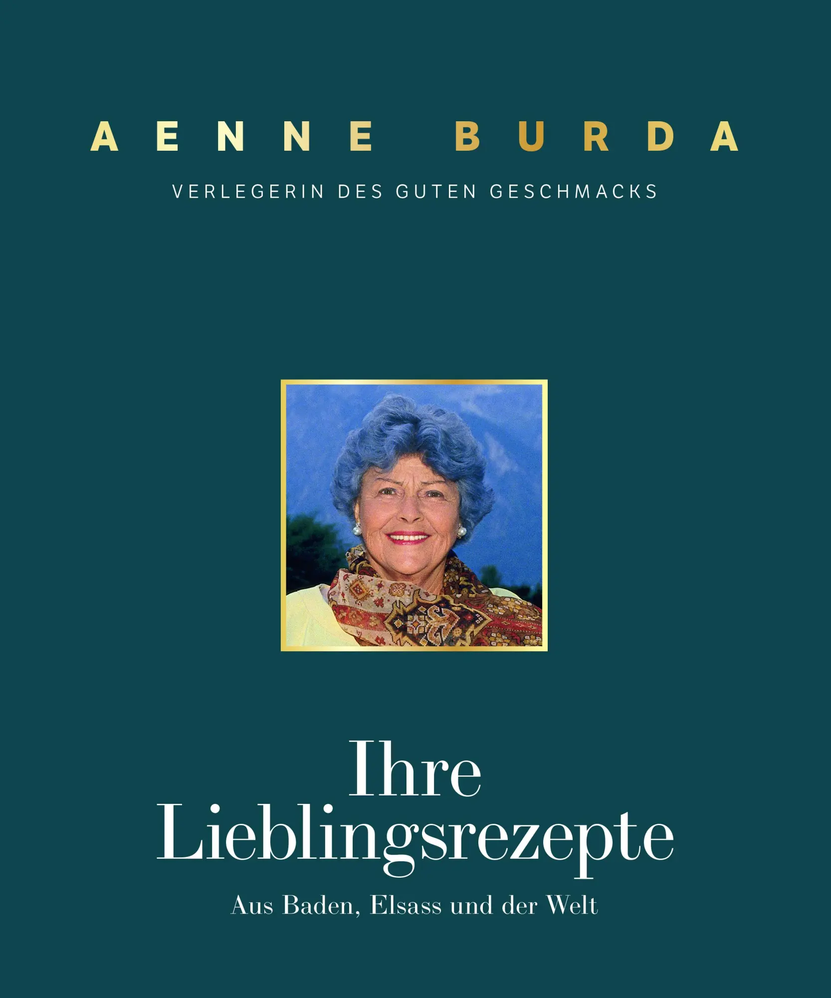 Cover: 9783751012638 | Aenne Burda. Verlegerin des guten Geschmacks | Hubert Burda | Buch