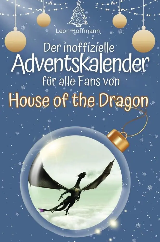 Cover: 9783759102638 | Der inoffizielle Adventskalender für alle Fans von House of the Dragon