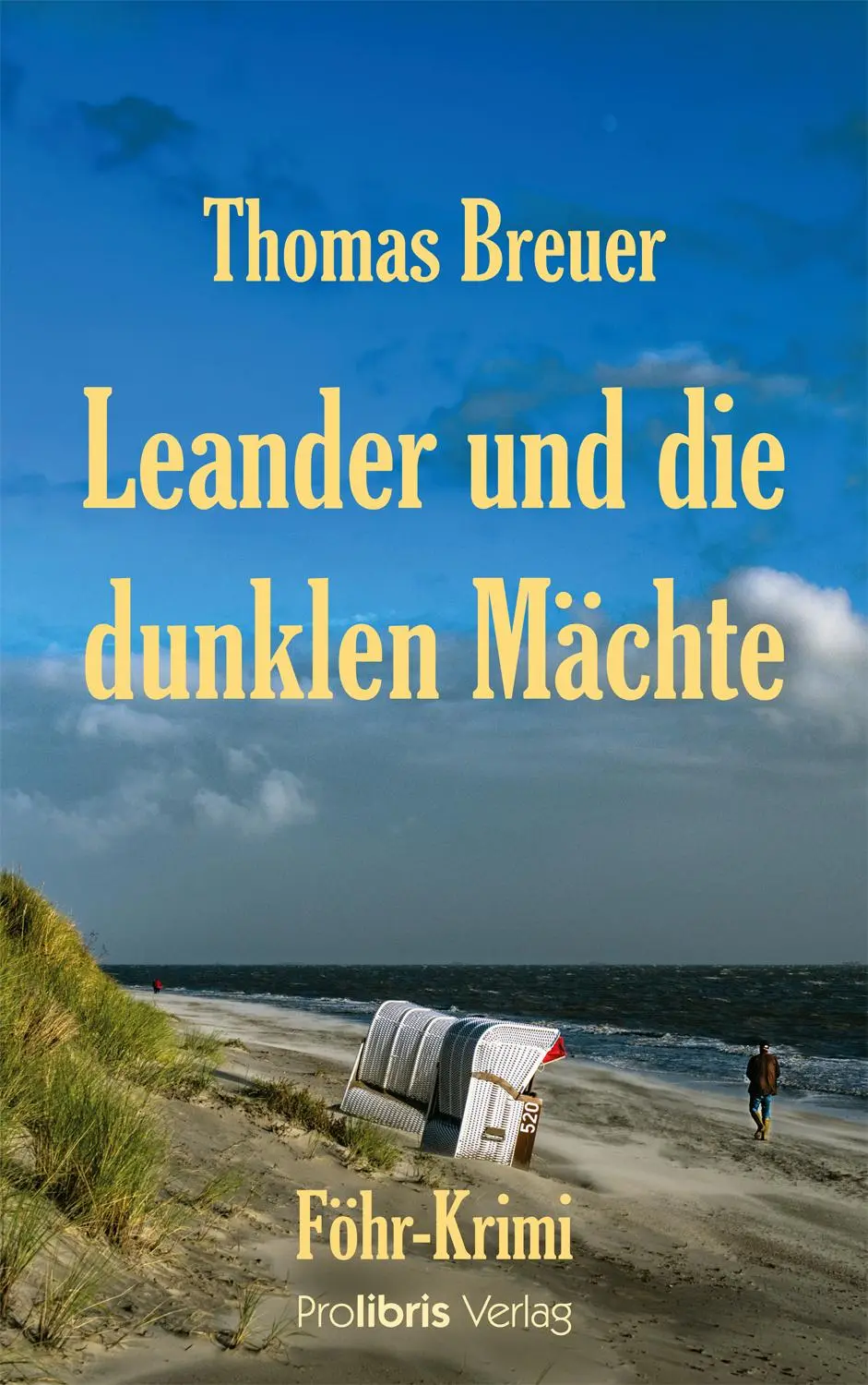 Cover: 9783954752638 | Leander und die dunklen Mächte | Föhr-Krimi | Thomas Breuer | Buch