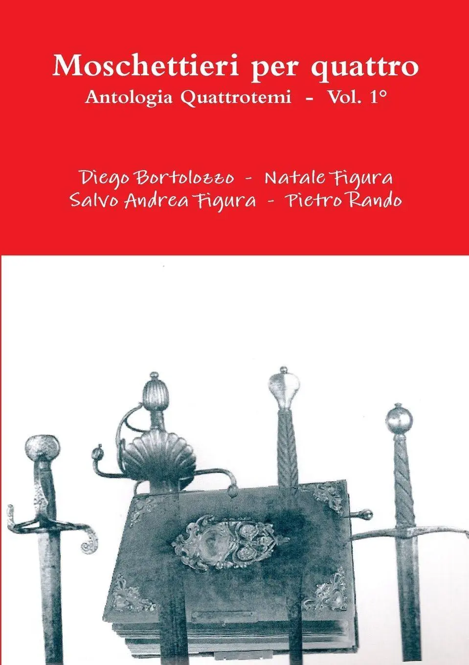 Cover: 9781445772738 | Moschettieri per quattro - Antologia Quattrotemi | Figura (u. a.)
