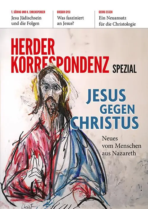 Cover: 9783451102738 | Jesus gegen Christus | Neues vom Menschen aus Nazareth | Broschüre