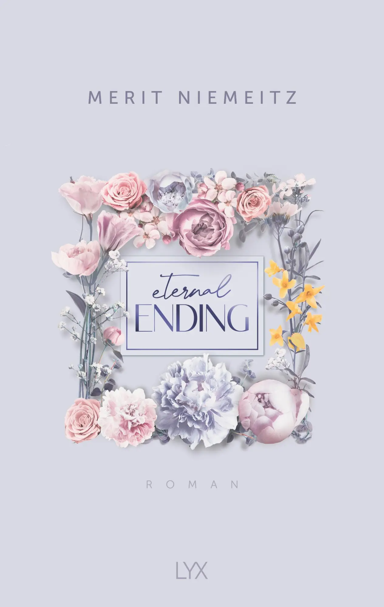 Bild: 9783736322738 | Eternal Ending | Merit Niemeitz | Taschenbuch | 544 S. | Deutsch | LYX