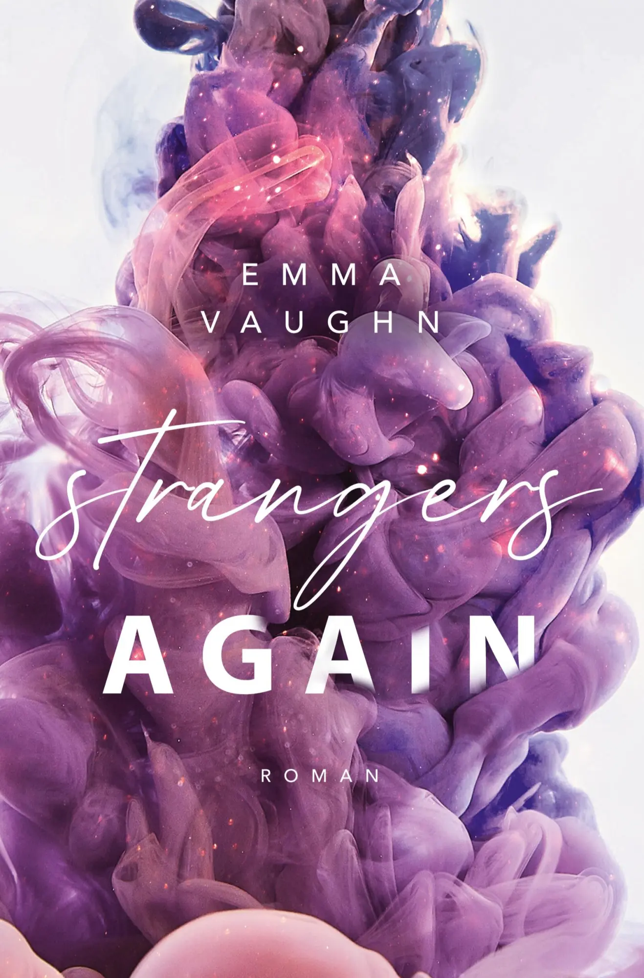 Cover: 9783757972738 | Strangers Again | Emma Vaughn | Taschenbuch | 420 S. | Deutsch | 2024