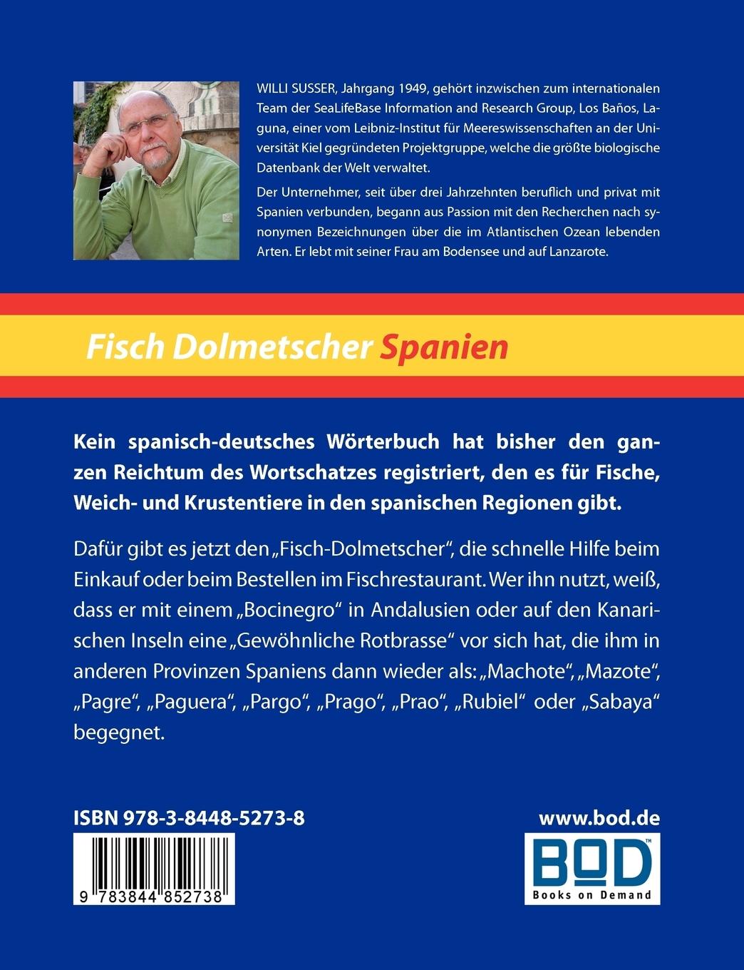 Rückseite: 9783844852738 | Fisch Dolmetscher Spanien | Willi Susser | Taschenbuch | 332 S. | 2011