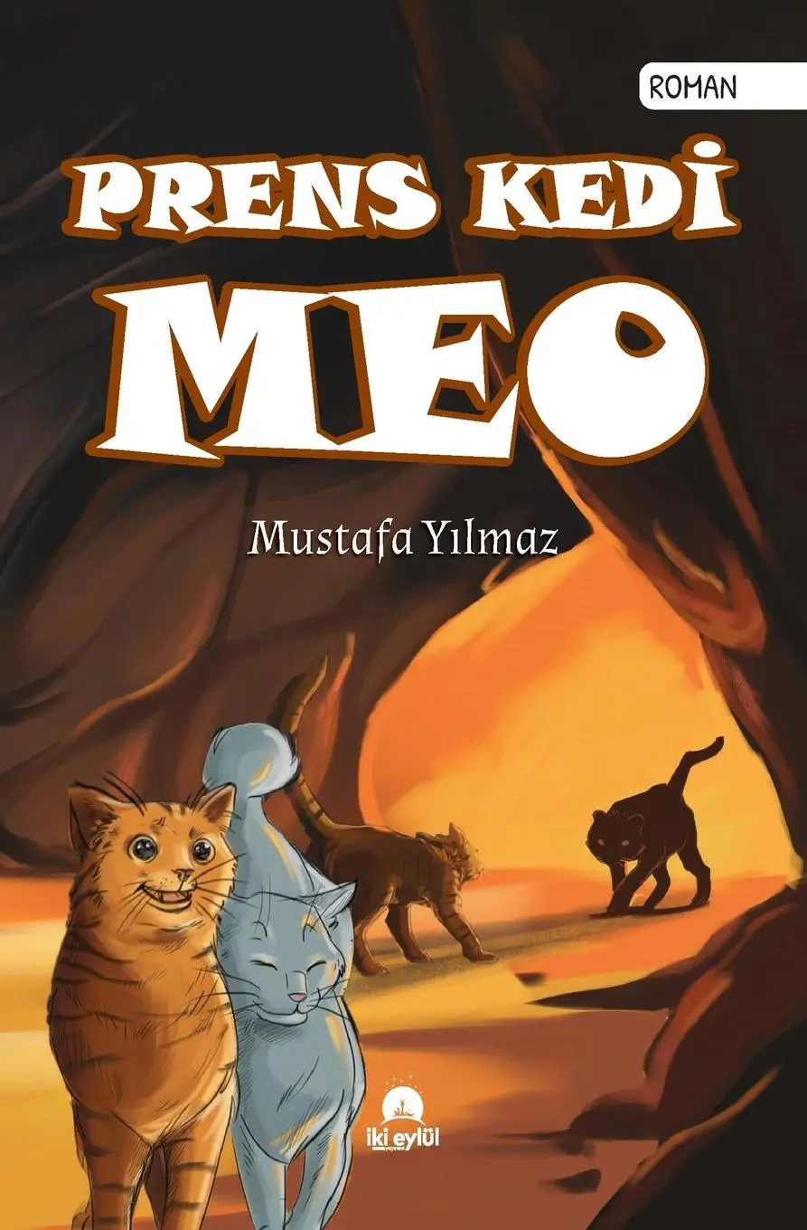 Cover: 9786058012738 | Prens Kedi Meo | Mustafa Y¿lmaz | Taschenbuch | Türkisch | 2021