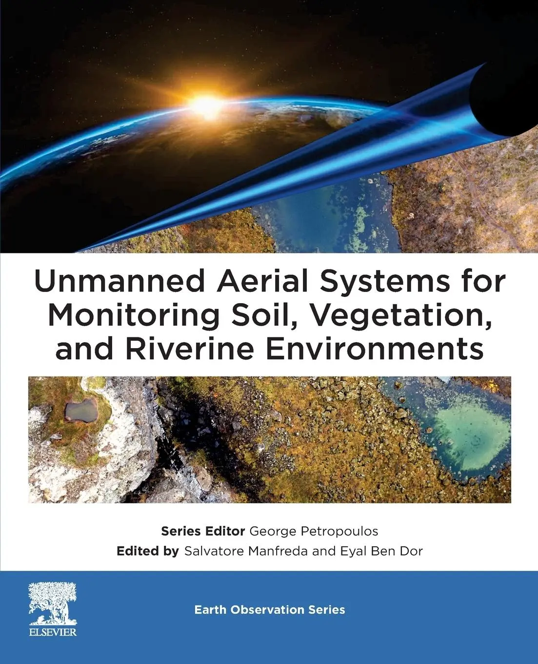Cover: 9780323852838 | Unmanned Aerial Systems for Monitoring Soil, Vegetation, and...