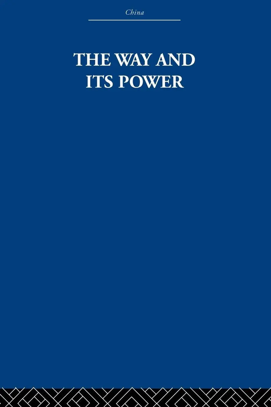 Cover: 9780415612838 | The Way and Its Power | The Arthur Waley Estate (u. a.) | Taschenbuch