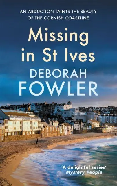 Cover: 9780749032838 | Missing in St Ives | Cosy crime on the Cornish coast | Deborah Fowler