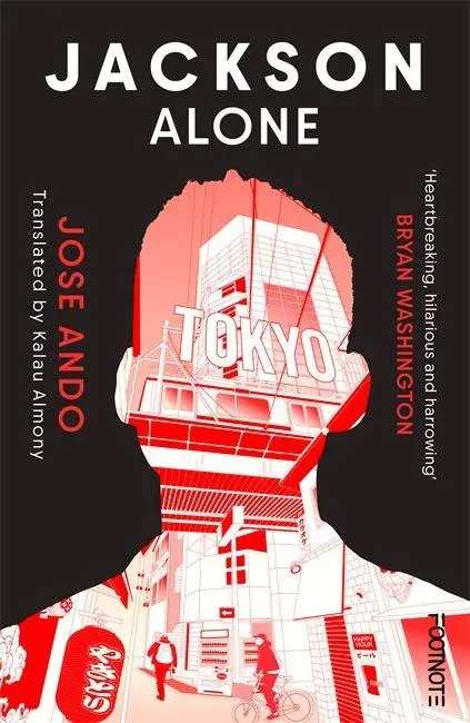 Cover: 9781804442838 | Jackson Alone | From the winner of the Akutagawa Prize | Jose Ando