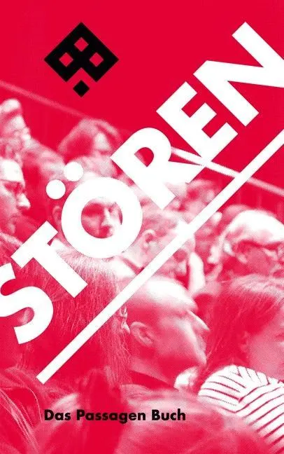 Cover: 9783709202838 | Stören! | Das Passagen Buch | Derrida | Taschenbuch | 160 S. | Deutsch