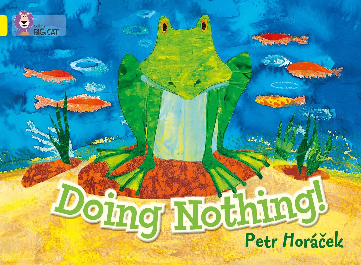 Cover: 9780007412938 | Doing Nothing | Band 03/Yellow | Petr Horá¿ek | Taschenbuch | Englisch