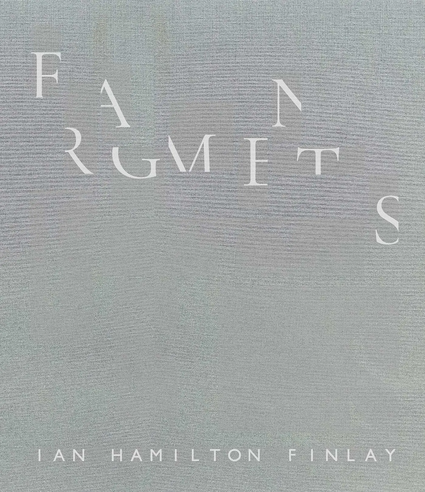 Cover: 9781788842938 | Fragments: Ian Hamilton Finlay | Pia Maria Simig | Buch | Gebunden