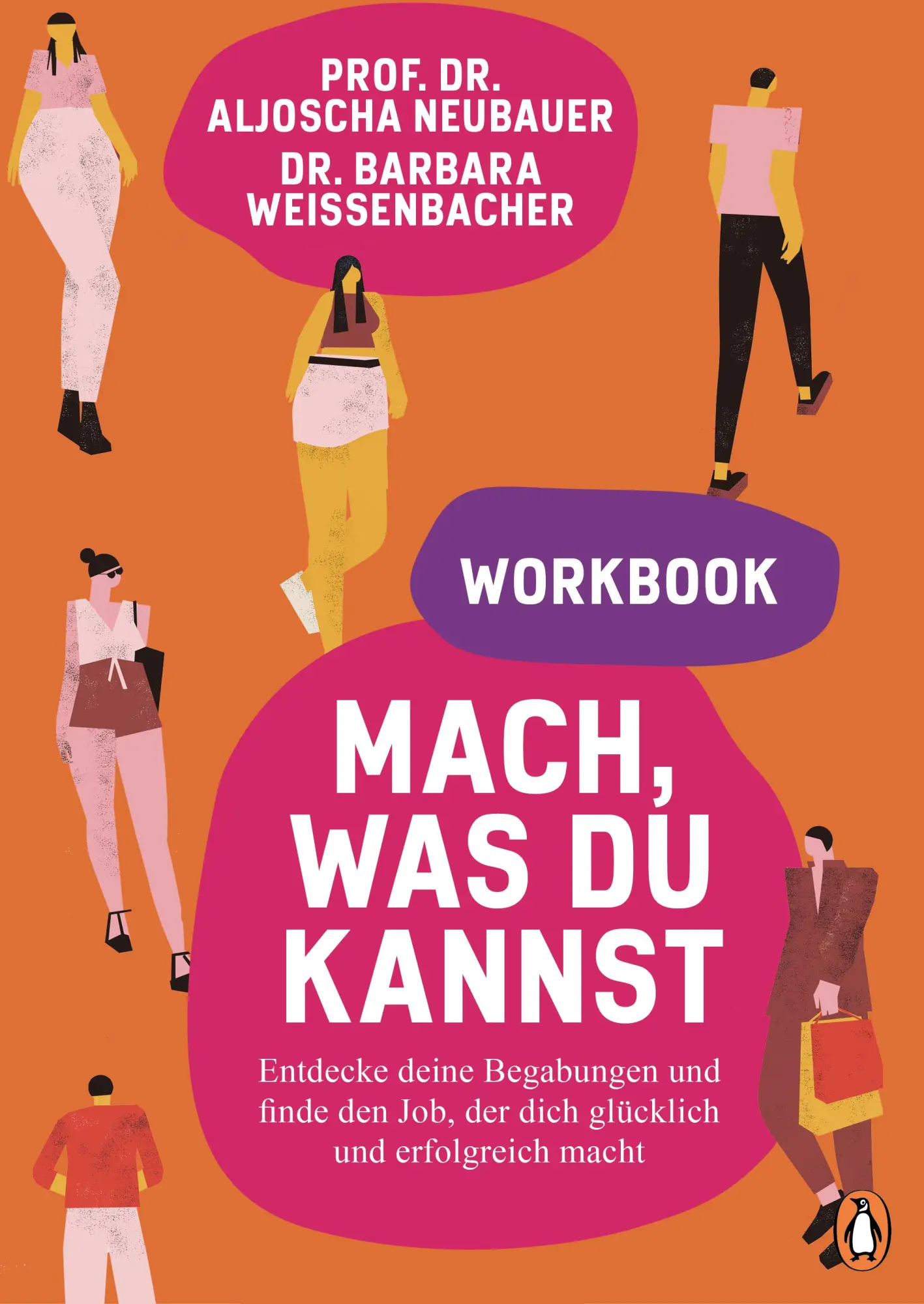 Cover: 9783328112938 | Mach, was du kannst - Workbook | Aljoscha Neubauer (u. a.) | Buch