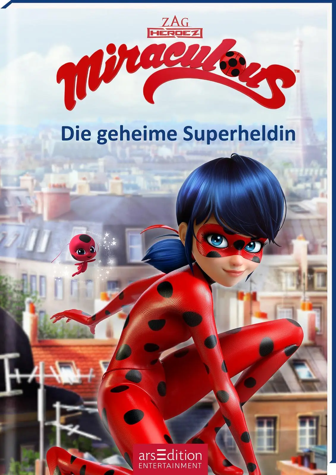 Cover: 9783845822938 | Miraculous - Die geheime Superheldin (Miraculous 1) | Bernd Stratthaus