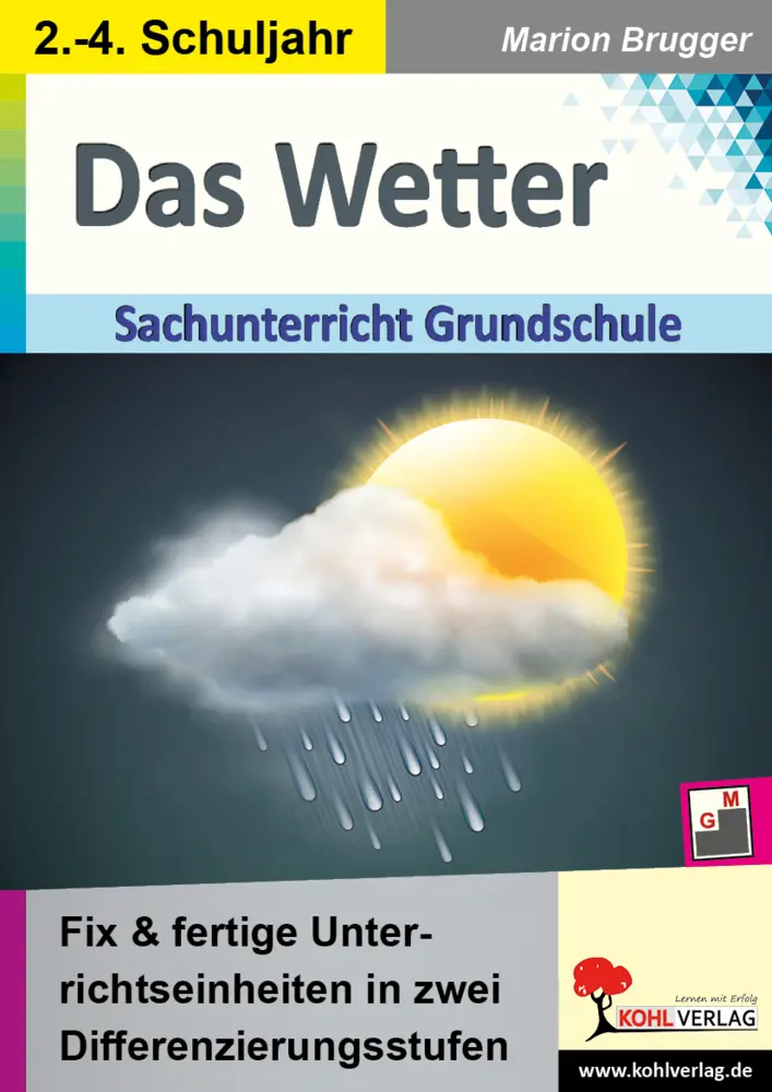 Cover: 9783985582938 | Das Wetter - Sachunterricht Grundschule | Marion Brugger | Taschenbuch