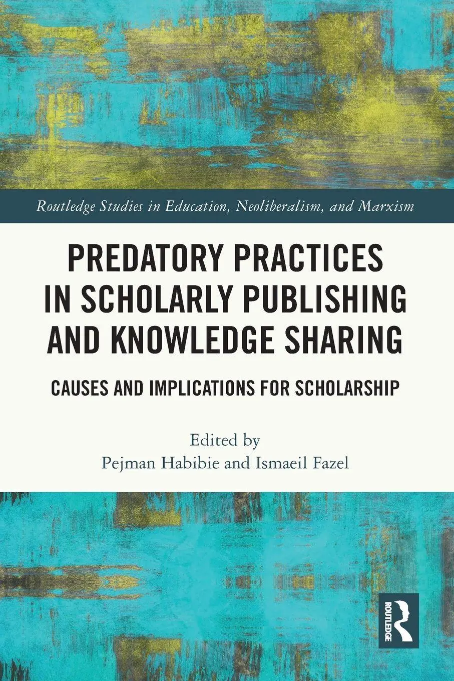 Cover: 9780367773038 | Predatory Practices in Scholarly Publishing and Knowledge Sharing