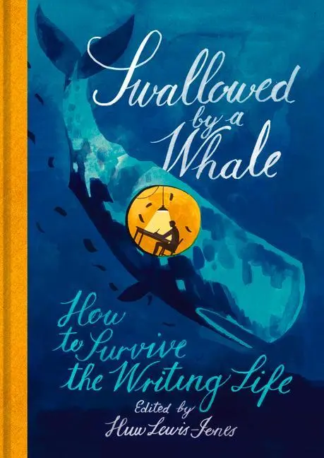 Cover: 9780712353038 | Swallowed by a Whale: How to Survive the Writing Life | Lewis-Jones