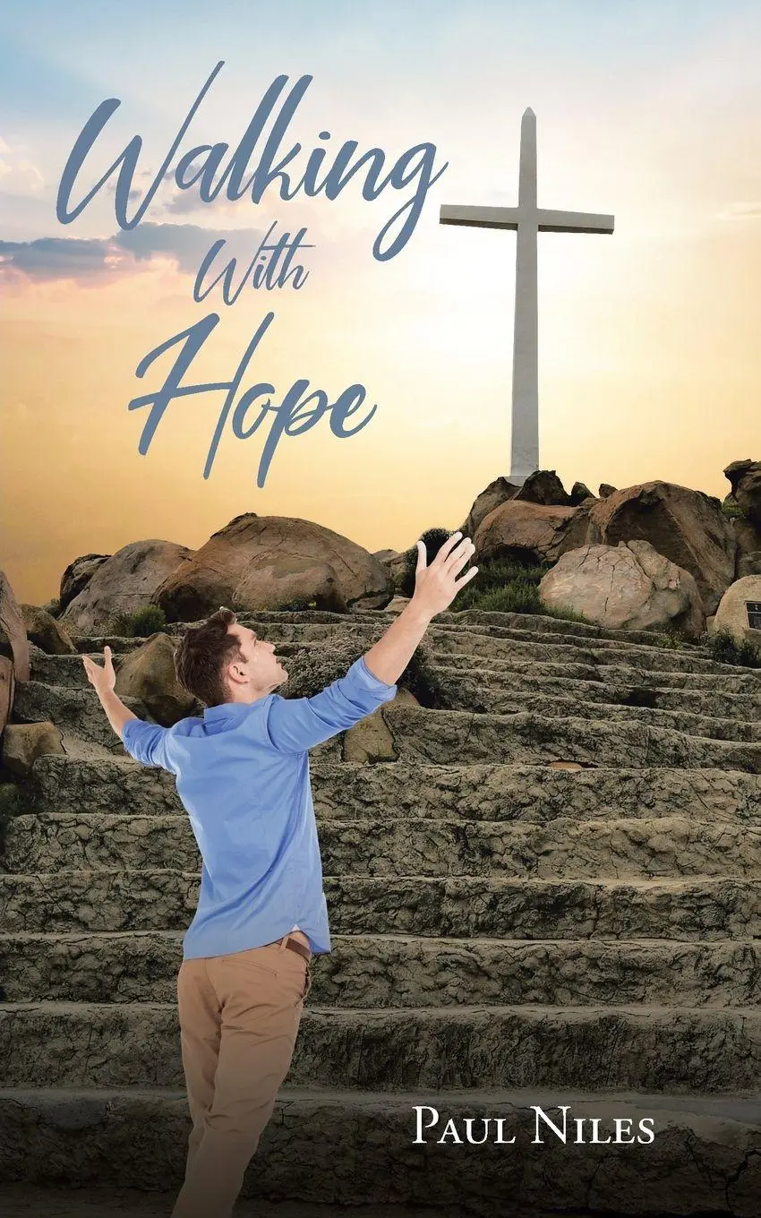Cover: 9781098083038 | Walking with Hope | Paul Niles | Taschenbuch | Kartoniert / Broschiert