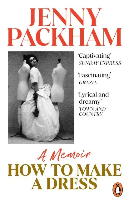 Cover: 9781529103038 | How to Make a Dress: A Memoir | Jenny Packham | Taschenbuch | Englisch
