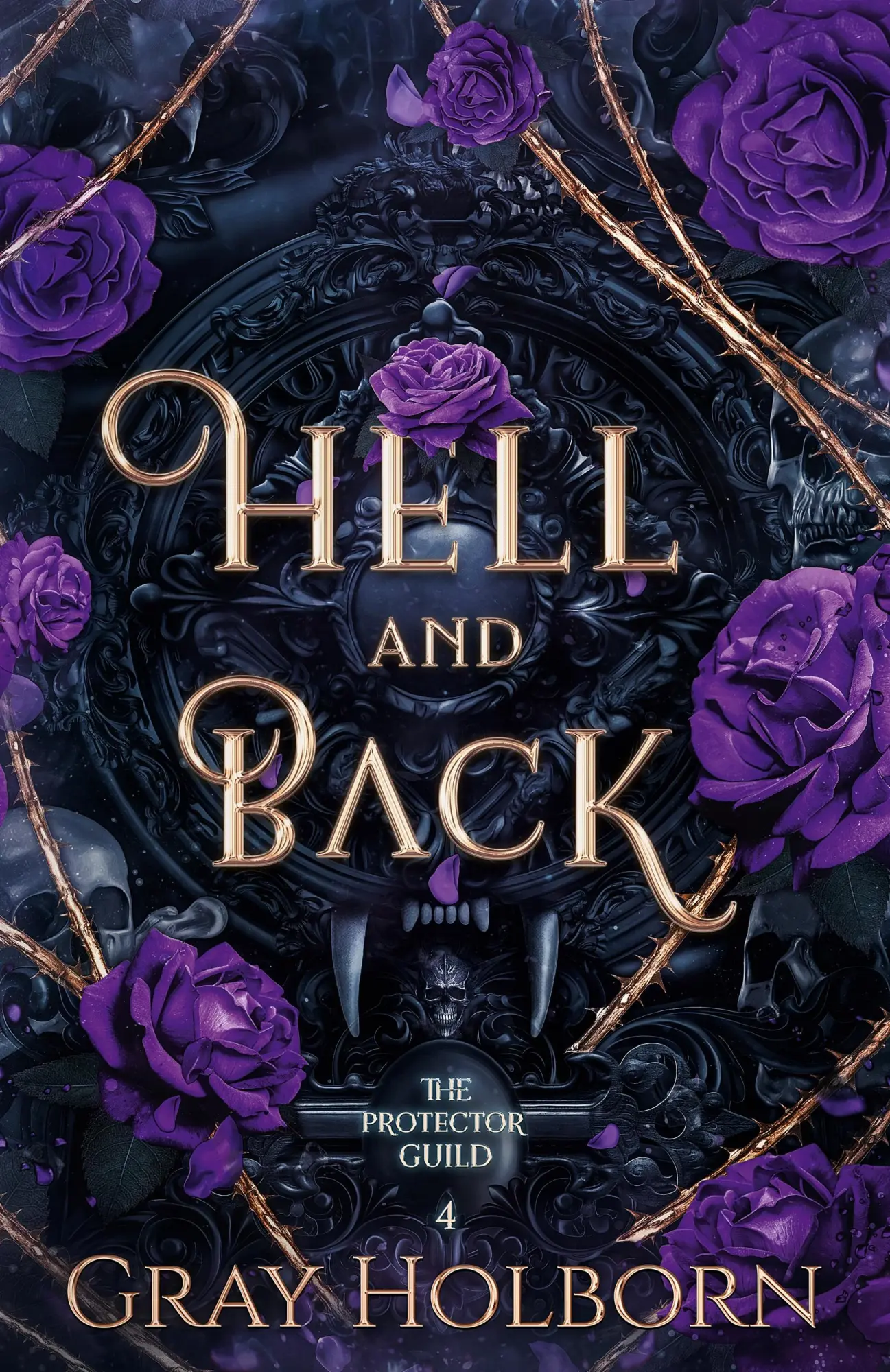Cover: 9781963893038 | Hell and Back | Gray Holborn | Taschenbuch | The Protector Guild