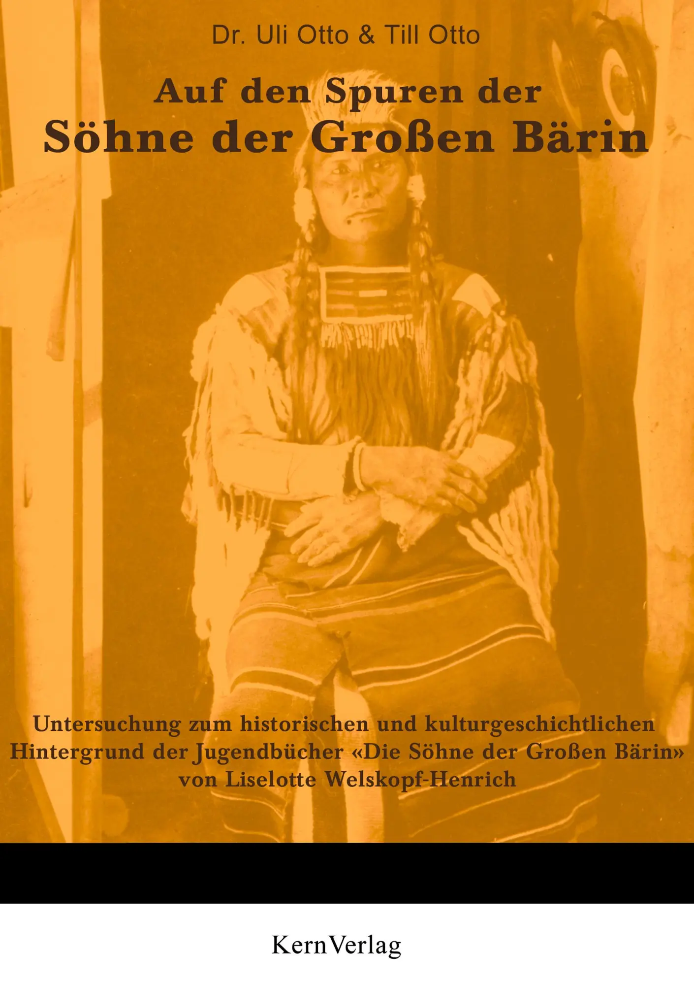 Cover: 9783934983038 | Auf den Spuren der Söhne der Großen Bärin | Till Otto (u. a.) | Buch