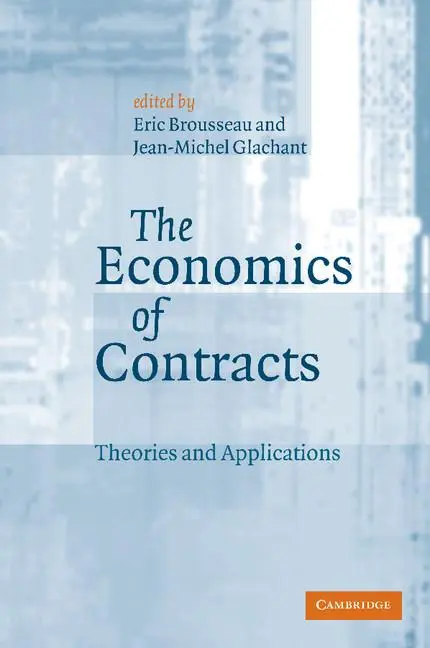 Cover: 9780521893138 | The Economics of Contracts | Theories and Applications | Taschenbuch