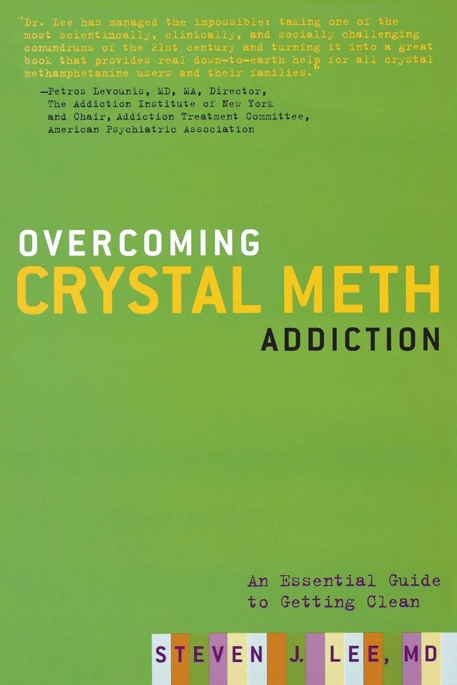 Cover: 9781569243138 | Overcoming Crystal Meth Addiction | Steven J. Lee | Taschenbuch | 2006