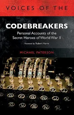 Cover: 9781784383138 | Voices of the Codebreakers | Michael Paterson | Taschenbuch | Englisch