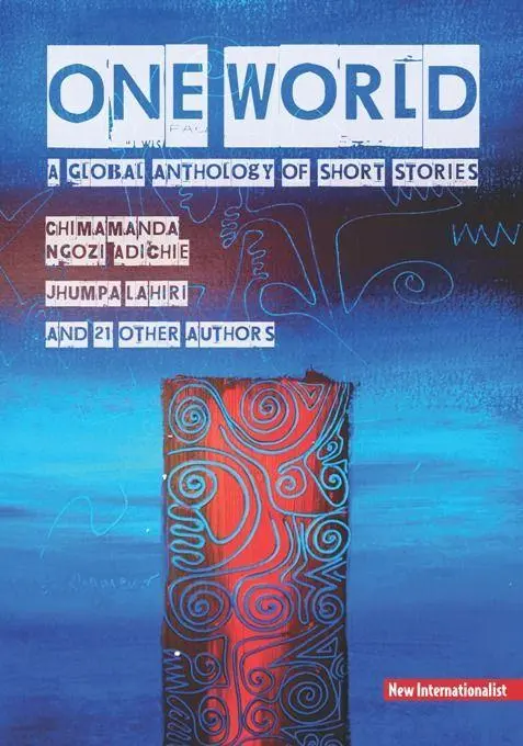 Cover: 9781906523138 | One World Anthology | A Global Anthology of Short Stories | Brazier