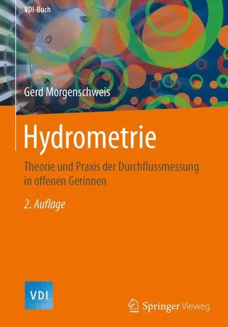 Cover: 9783662553138 | Hydrometrie | Gerd Morgenschweis | Buch | VDI-Buch | xvi | Deutsch