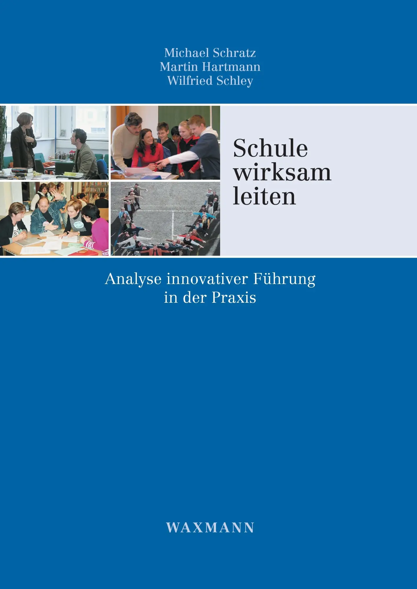 Cover: 9783830923138 | Schule wirksam leiten | Analyse innovativer Führung in der Praxis