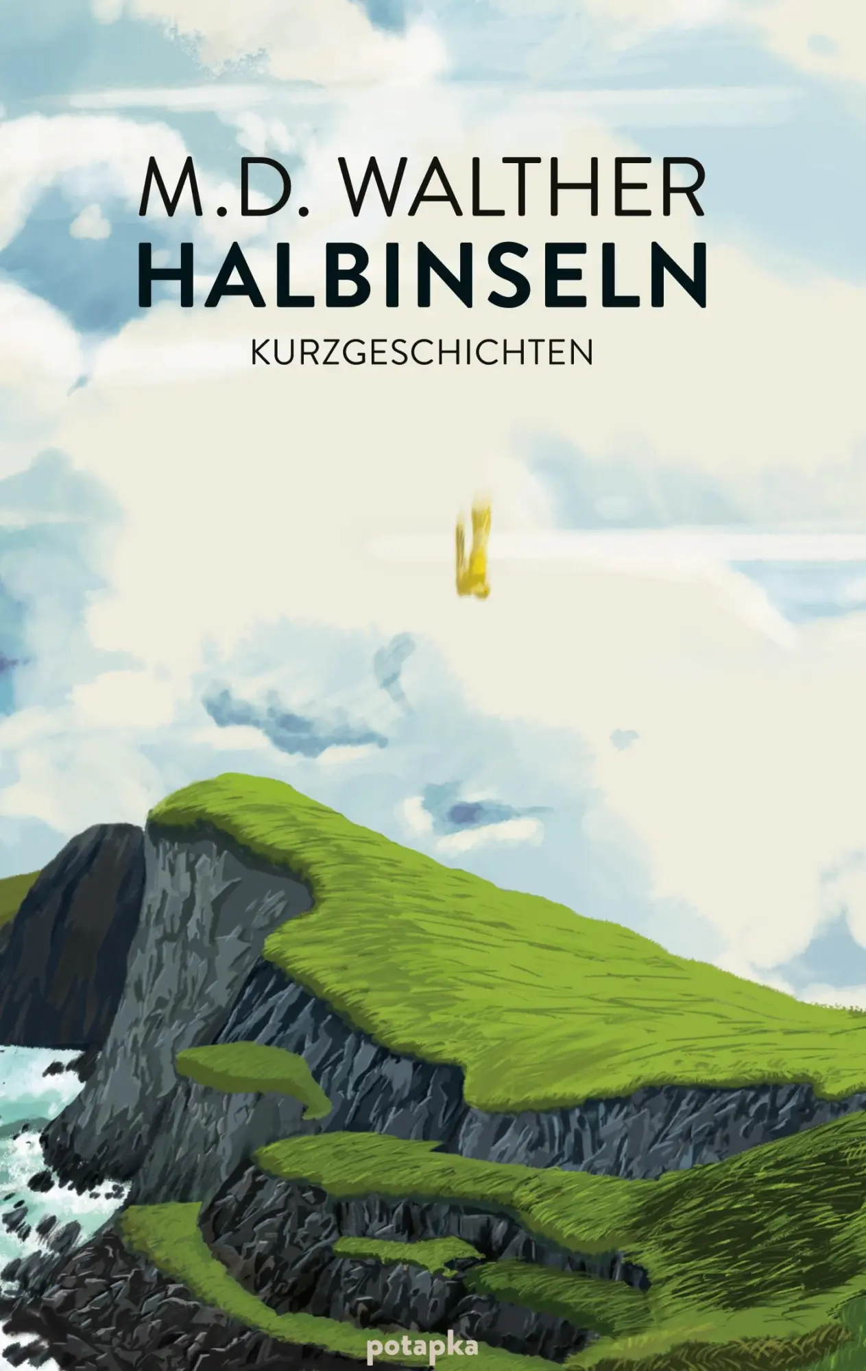 Cover: 9783982703138 | Halbinseln | Kurzgeschichten | M. D. Walther | Buch | 180 S. | Deutsch