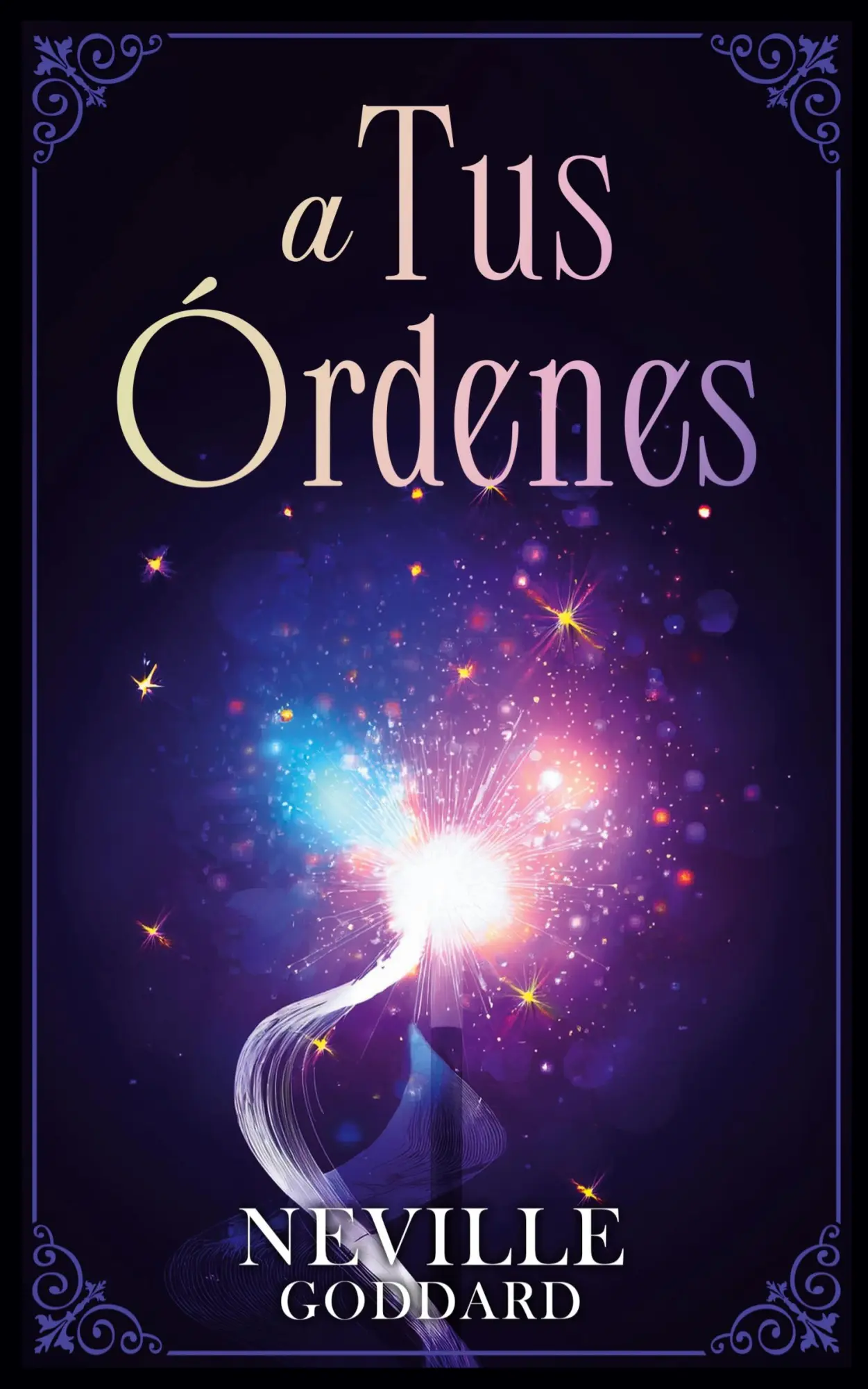 Cover: 9798330463138 | A tus Ordenes - Coleccion Deluxe | Neville Goddard (u. a.) | Buch