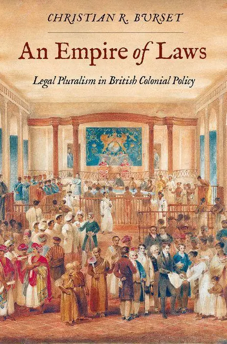 Cover: 9780300253238 | An Empire of Laws | Legal Pluralism in British Colonial Policy | Buch