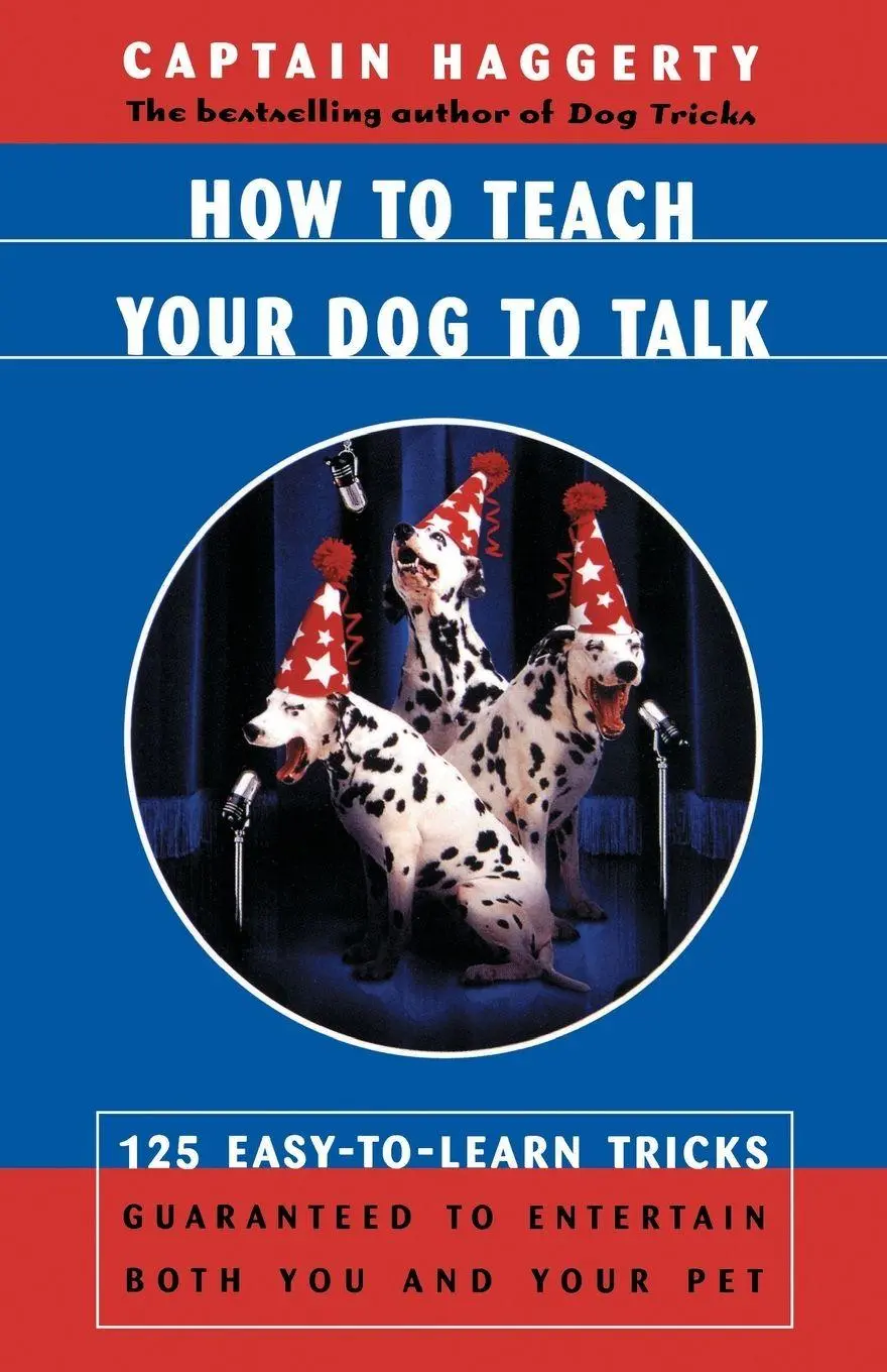Cover: 9780684863238 | How to Teach Your Dog to Talk | Captain Haggerty (u. a.) | Taschenbuch