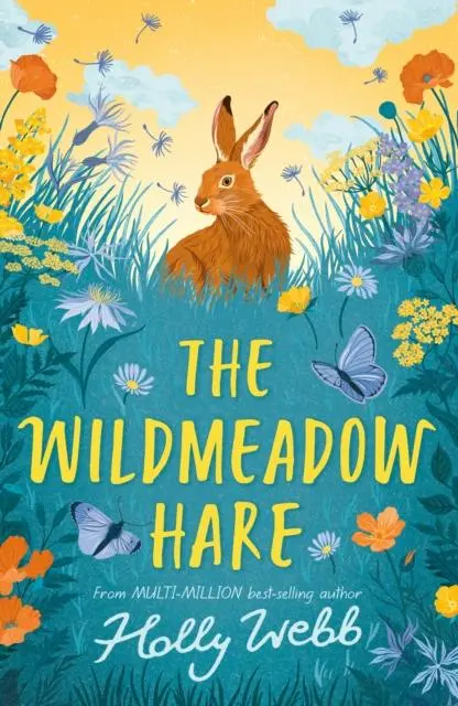 Cover: 9781788953238 | The Wildmeadow Hare | Holly Webb | Taschenbuch | Englisch | 2021