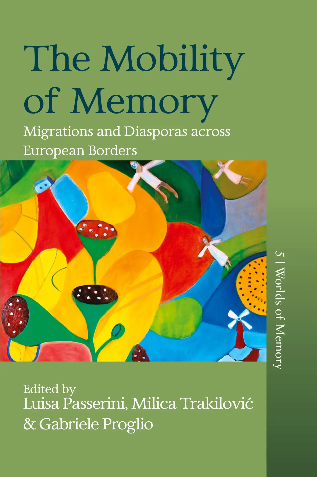 Cover: 9781805393238 | The Mobility of Memory | Luisa Passerini (u. a.) | Taschenbuch | 2024