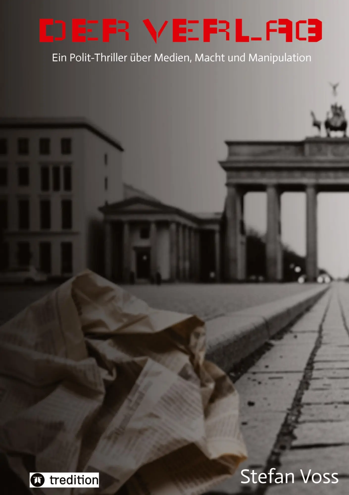 Cover: 9783384733238 | Der Verlag | Stefan Voss | Buch | 368 S. | Deutsch | 2025 | tredition