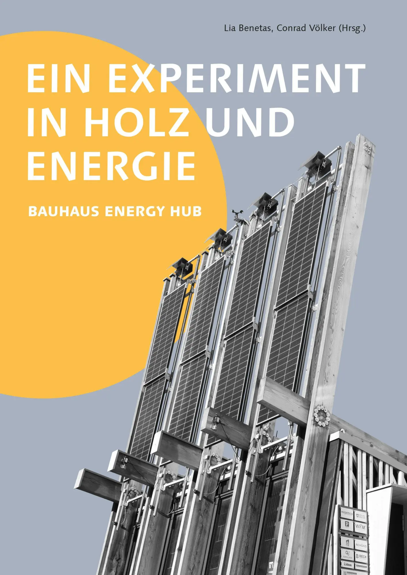 Ein Experiment in Holz und Energie