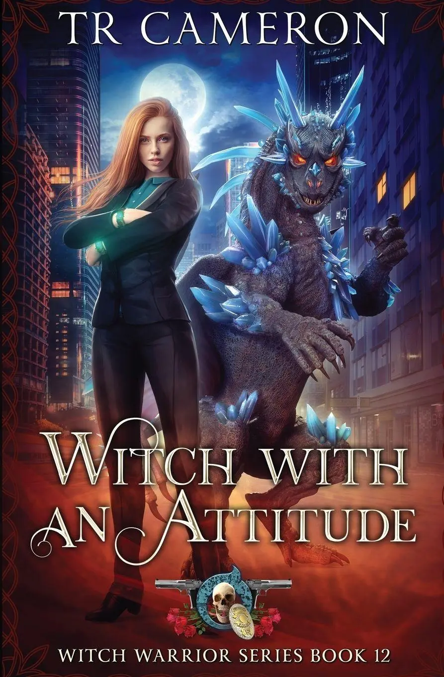 Cover: 9798888783238 | Witch With An Attitude | Witch Warrior Book 12 | T. R. Cameron (u. a.)