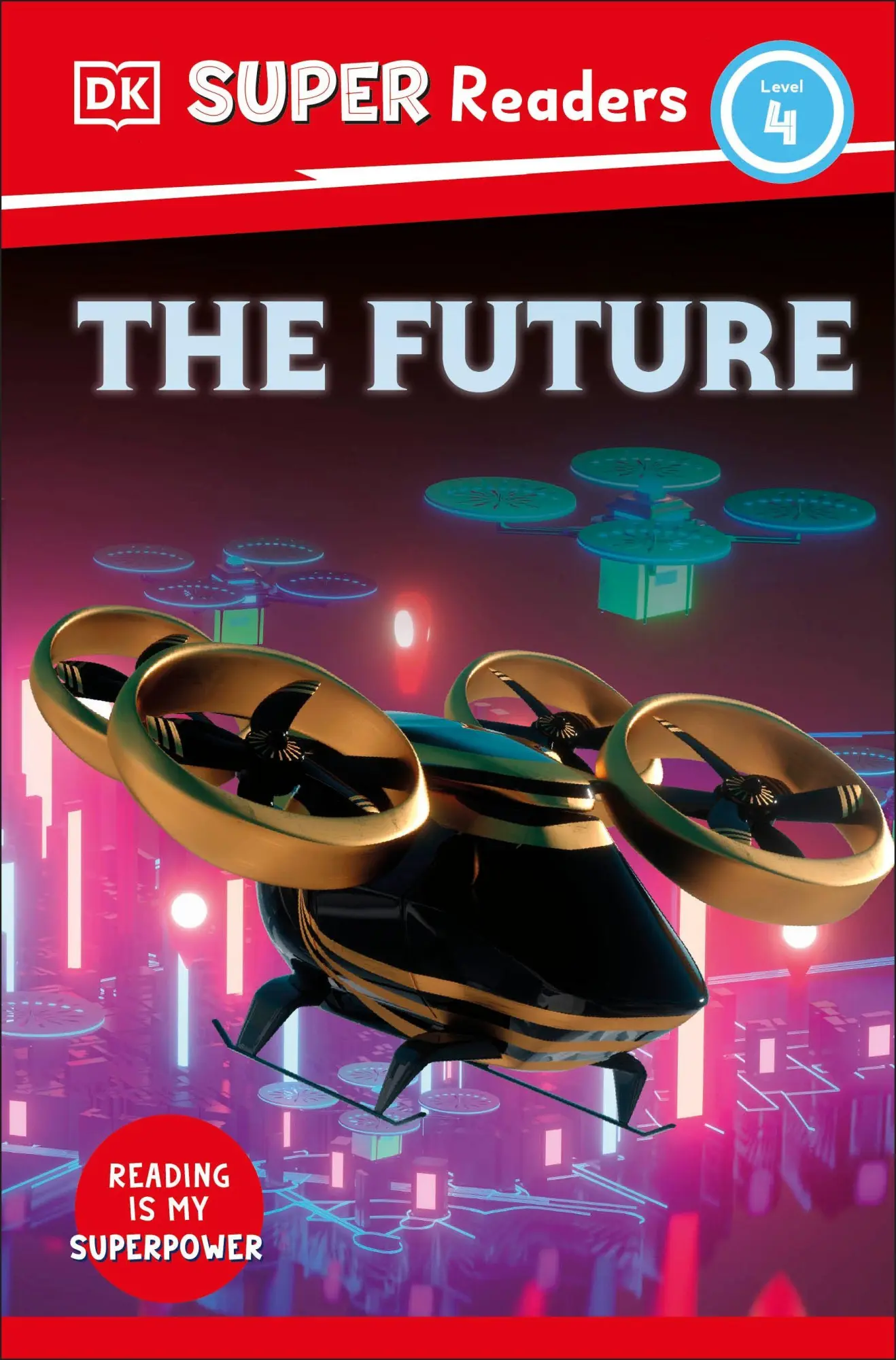 Cover: 9780241603338 | DK Super Readers Level 4 The Future | Dk | Taschenbuch | 48 S. | 2023