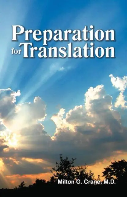 Cover: 9780945383338 | Preparation for Translation | Milton G Crane | Taschenbuch | Englisch