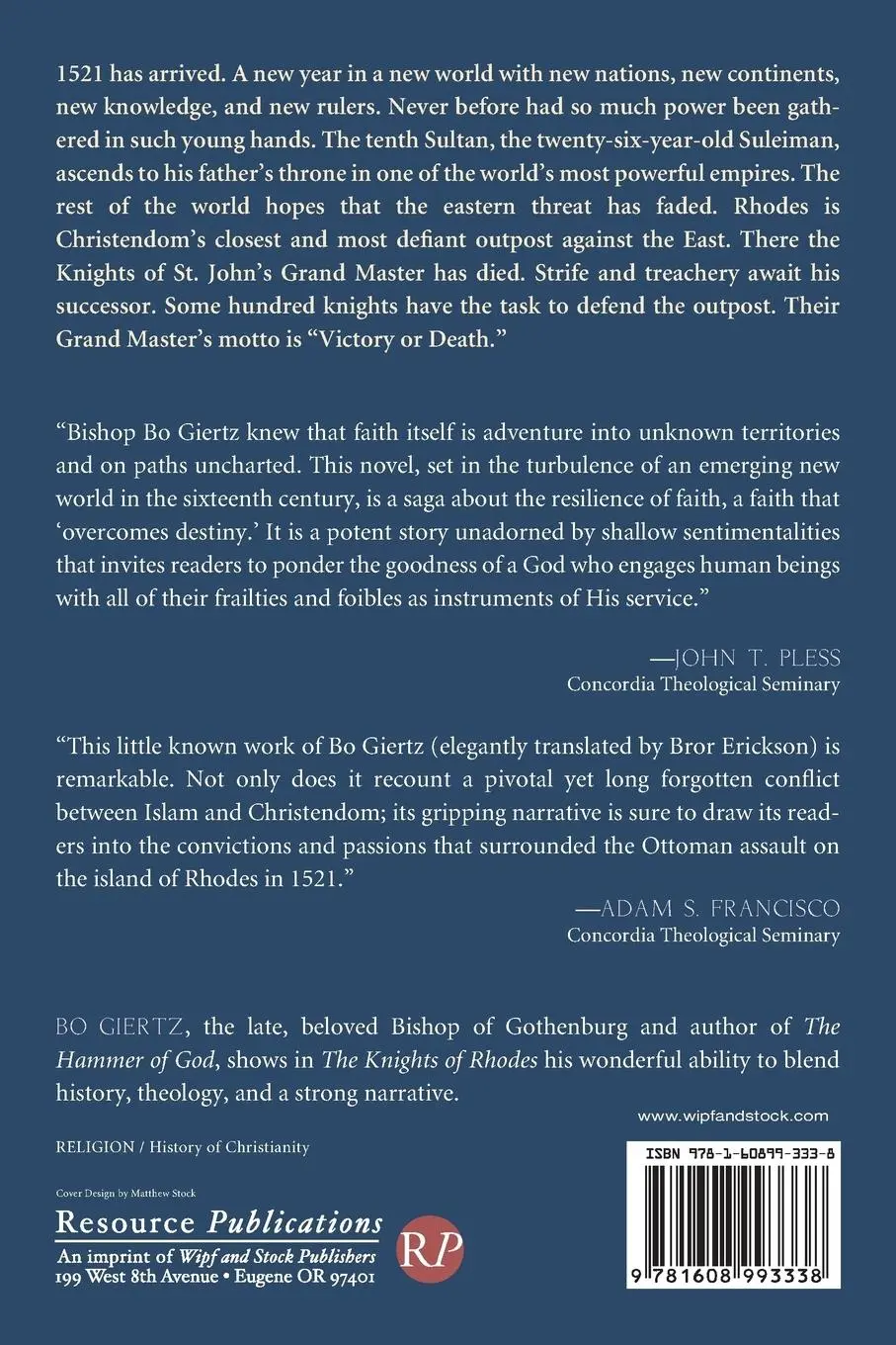 Rückseite: 9781608993338 | The Knights of Rhodes | Bo Giertz | Taschenbuch | Englisch | 2010