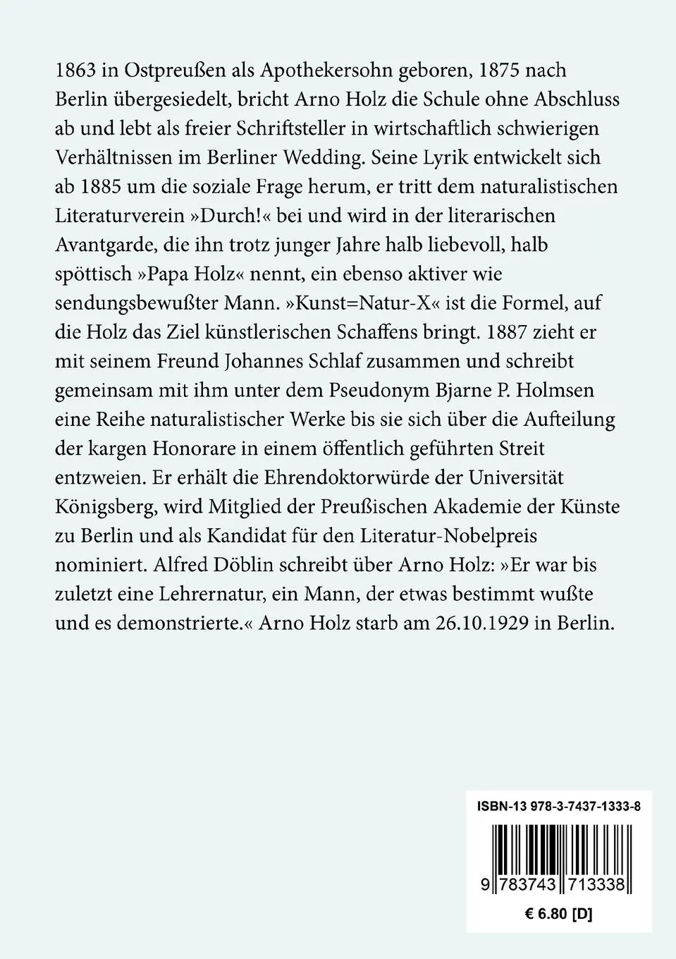 Rückseite: 9783743713338 | Die Kunst. Ihr Wesen und ihre Gesetze | Zwei Folgen | Arno Holz | Buch
